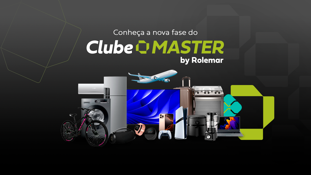 Conheça a nova fase do Clube Master by Rolemar